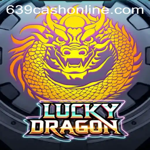 LuckyDragon: A Riveting Journey into the World of 639cash